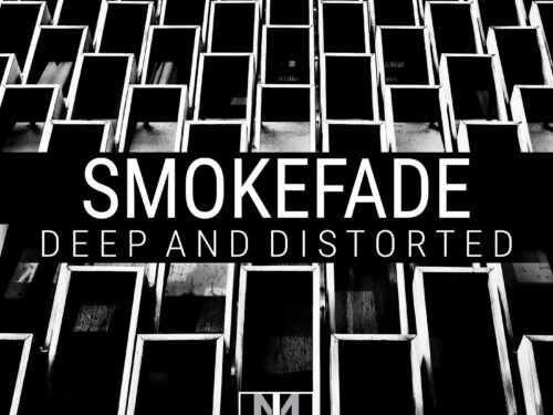 SmokeFade – Deep And Distorted [#Techno]